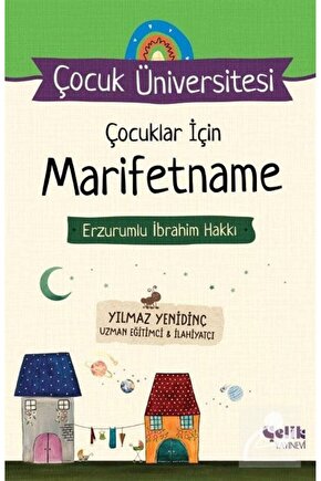 Çocuk Üniversitesi Çocuklar Için Marifetname