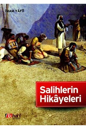 Salihlerin Hikayeleri