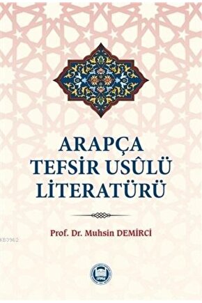Arapça Tefsir Usulü Literatürü