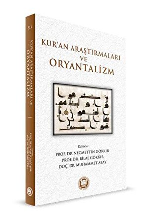 Kuran Araştırmaları Ve Oryantalizm