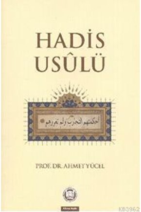 Kıda K11 Hadis Usulü - Ahmet Yücel