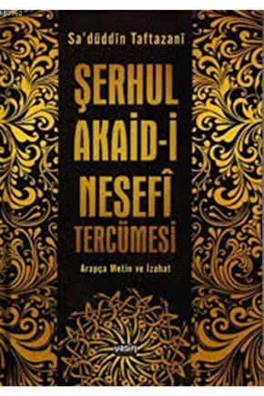Şerhul Akaidi Tercümesi Nesefi Tercümesisadreddin Taftazani