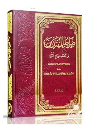Sıracül Müttekin Izahı Sıratul Mühtedin (3. CİLT)