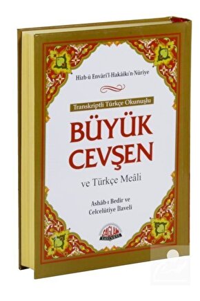 Büyük Cevşen Ve Türkçe Meali (ORTA BOY) Transkriptli Türkçe Okunuşu & Ashab-ı Bedir Ve Celcelütiy...