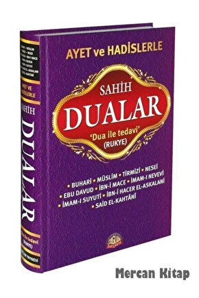 Ayet Ve Hadislerle Sahih Dualar Dua Ile Tedavi, Rukye