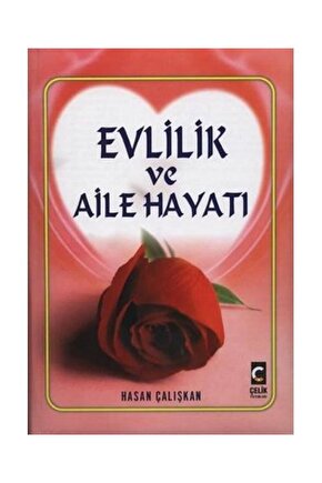 Evlilik Ve Aile Hayatı   Hasan Çalışkan