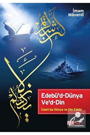 İmam Maverdî Edebüd-dünya Ved-din