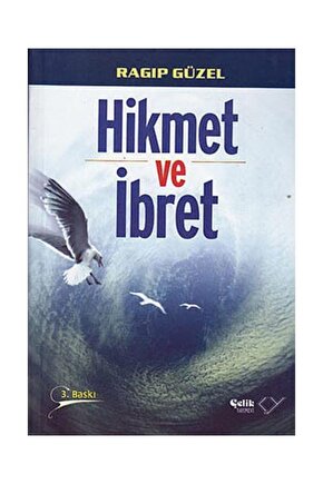 Hikmet Ve Ibret   Ragıp Güzel