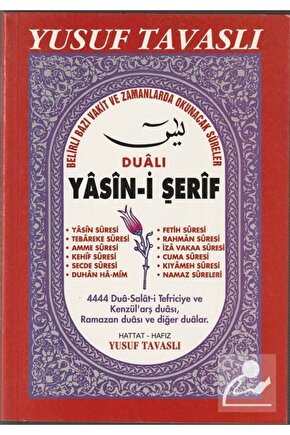 Dualı Yasin-i Şerif (KOD: D12) & Belirli Bazı Vakit Ve Zamanlarda Okunacak Sureler