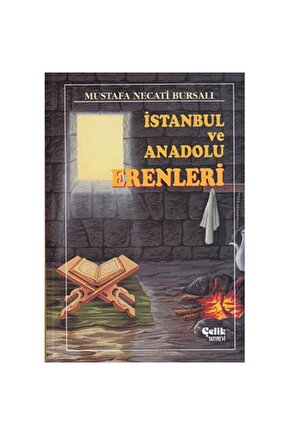 İstanbul ve Anadolu Erenleri (Ciltli)