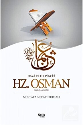 Hz. Osman (Radıyallahu Anh) Çelik Yay. (Korunaklı Poşetle)