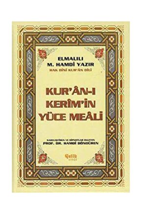 Hak Dini Kuran Dili Kuran I Kerimin Türkçe Meali   Elmalılı