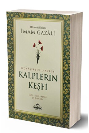 Kalplerin Keşfi Mükâşefetül Kulub Imam Gazali
