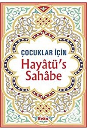 Hayatüs Sahabe  Çocuklar Için