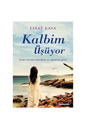 Kalbim Üşüyor