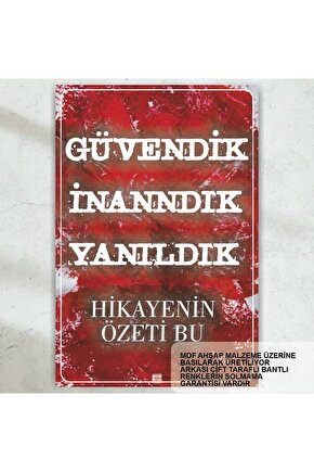 güvendik inandık yanıldık komik esprili atarlı sözler duvar yazıları retro ahşap poster tablo