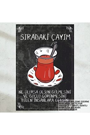 sıradaki şarkı sıradaki çay komik sözler duvar yazıları çay sözleri retro ahşap poster tablo