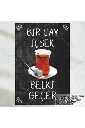 bir çay içsek belki geçer ev dekorasyon tablo çay sözleri retro ahşap poster