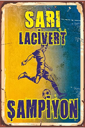 Sarı Lacivert Futbol Takım Taraftar Sarı Lacivert Şampiyon Retro Ahşap Poster