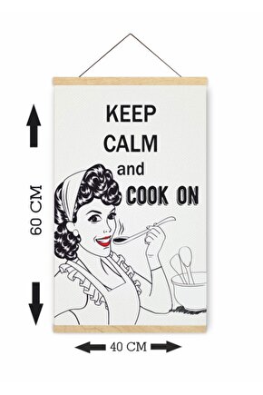 Keep Calm Sakin Ol Yemek Yap Ahşap Askılı Kanvas Poster