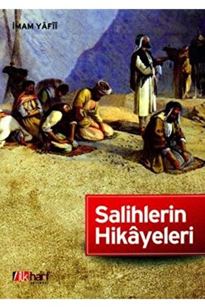 Salihlerin Hikayeleri