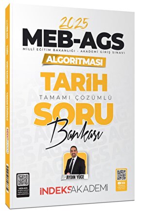 İndeks Akademi 2025 Meb-ags Algoritması Tarih Soru Bankası Çözümlü - Aydın Yüce Indeks Akademi Yayın