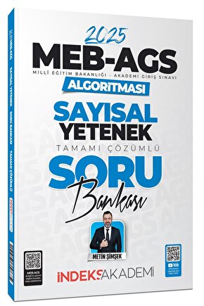 İndeks Akademi 2025 Meb-ags Algoritması Sayısal Yetenek Soru Bankası Çözümlü - Metin Şimşek Indeks A