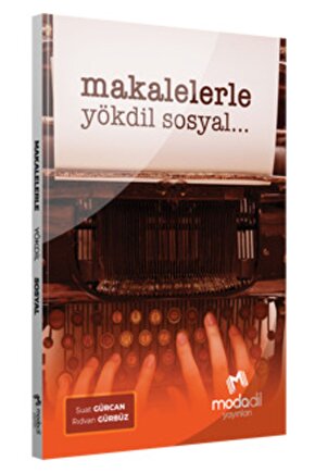 Modadil Makalelerle YÖKDİL Sosyal Modadil Yayınları