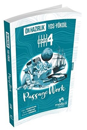 Modadil YDS YÖKDİL PassageWork Ön Hazırlık Seviye-4 Modadil Yayınları