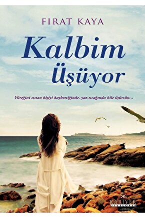 Kalbim Üşüyor