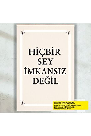 hiç bir şey imkansız değil cesaret başarı motivasyon sözleri duvar yazıları retro ahşap poster tablo