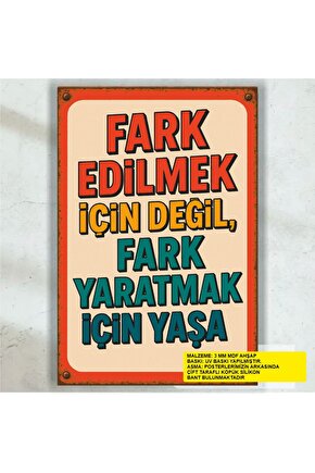 fark yarat motivasyon cesaret yaratıcı sözler duvar yazıları retro ahşap poster tablo