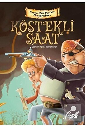 Köstekli Saat - Kaptan Pöti Perinin Maceraları