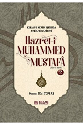 Nebiler Silsilesi (MEDİNE DEVRİ-2 IKİNCİ KİTAP TEK) CİLTLİ