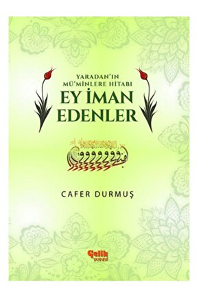 Ey Iman Edenler Cafer Durmuş