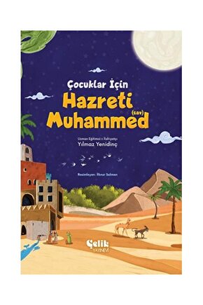 Çocuklar Için Hazreti Muhammed (SAV)   Yılmaz Yenidinç