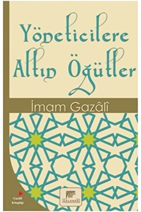 Yöneticilere Altın Öğütler