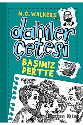 Dahiler Çetesi  Başımız Dertte