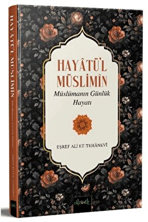 Müslümanın Günlük Hayatı