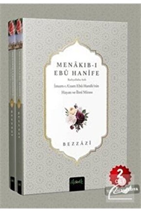 Menakıb-ı Ebu Hanife Hayatı ve İlmi Mirası (2 Cilt Takım) Bezzazi