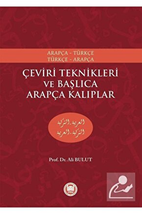 Çeviri Teknikleri Ve Başlıca Arapça Kalıplar Arapça-türkçe Türkçe-arapça