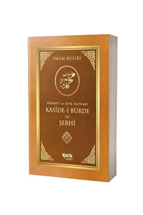 Kaside i Bürde ve Şerhi  Çelik Yayınevi  İmam Busiri