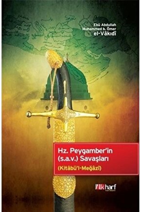 Hz. Peygamberin (s.a.v) Savaşları (Ciltli)