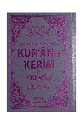 Kuran ı Kerim ve Yüce Meali (Cep Boy Kod: 054)  Seda Yayınları  Elmalılı