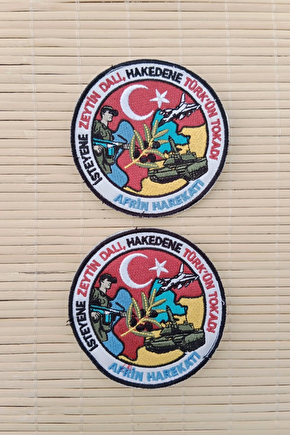 İsteyene Zeytin Dali Hakedene Turkun Tokadi Afrin Harekati Nakis İslemeli Arma Patch Pec