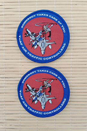 Somebody Takes Care Of You Tuaf Air Traffic Controllers Yazili Nakis İslemeli Arma Patch Pec