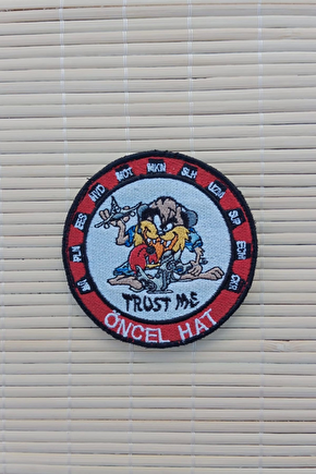 Trust Me Oncel Hat Yazili Nakis İslemeli Arma Pec Patch