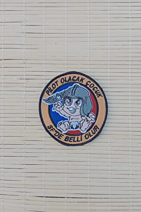 Pilot Olacak Cocuk Sf De Belli Olur Nakis İslemeli Arma Patch Pec