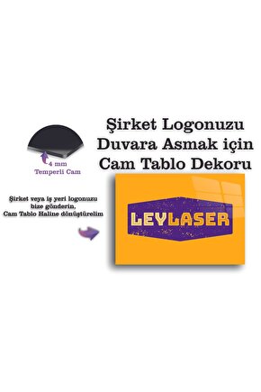 Kişiye Özel Şirket Logolu 4 mm temperli Kırılmaz Cam Tablo, Duvar Süsü, Ofis Duvar Dekoru, Logonuzu