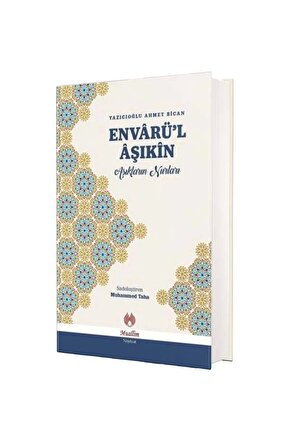 Envarül Aşıkin Aşıkların Nurları  Muallim Neşriyat  Yazıcıoğlu Ahmet Bican